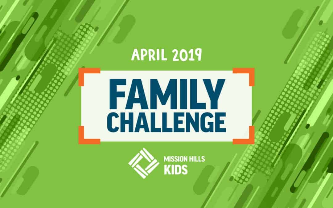 April Family Challenge