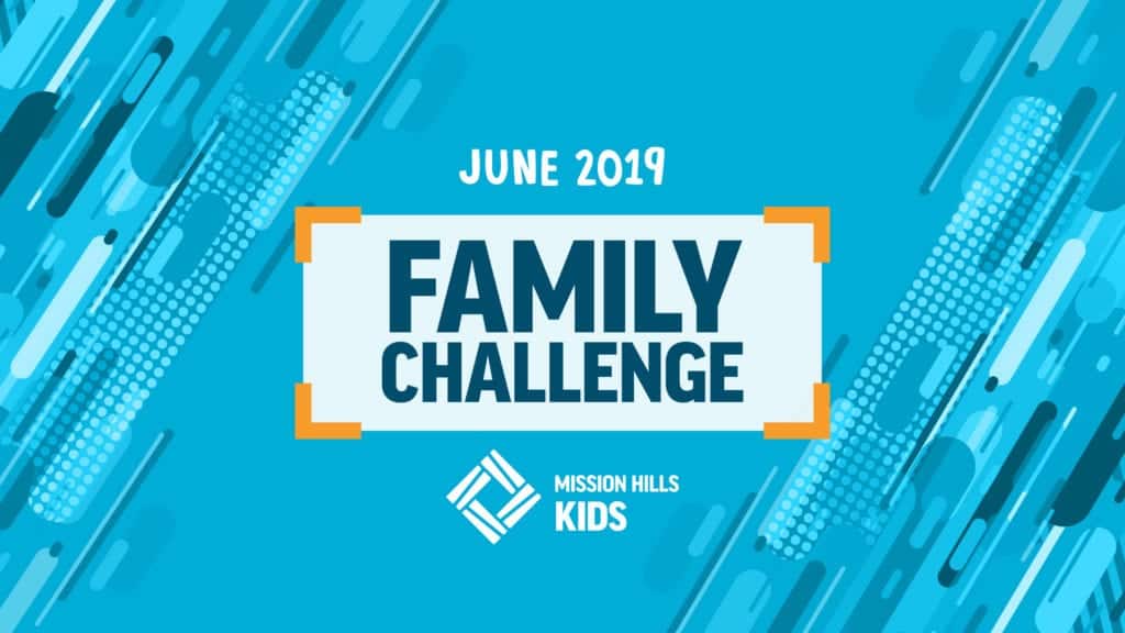 June Family Challenge
