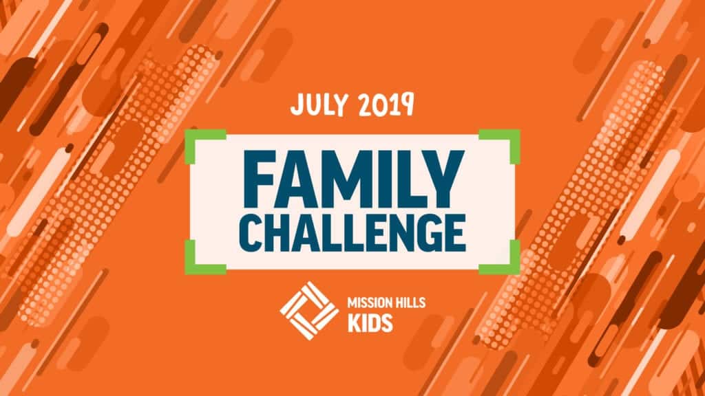 July Family Challenge