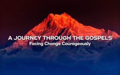 Facing Change Courageously
