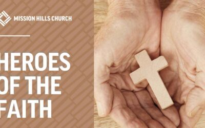 Heroes of the Faith