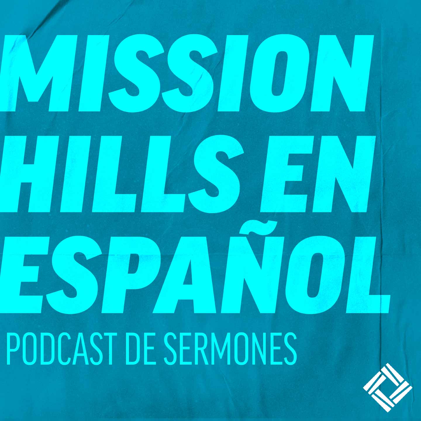 Mission-Hills-en-ESP-Podcast-de-Sermones-Watermark_Square---ESP_WEB