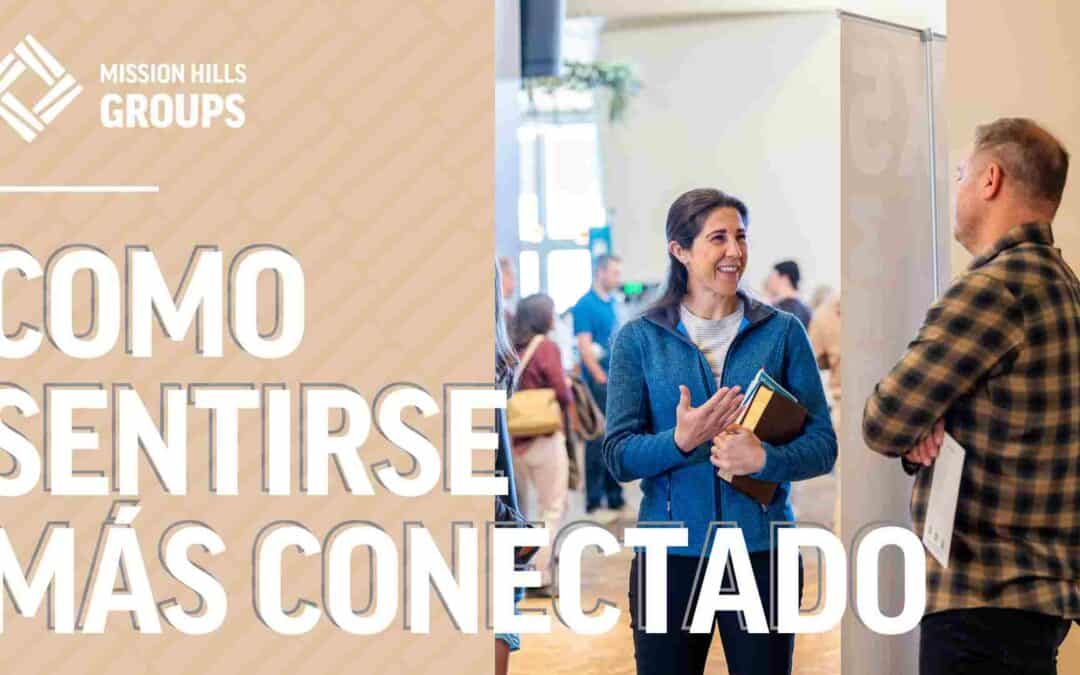 Como Sentirse mas conectado