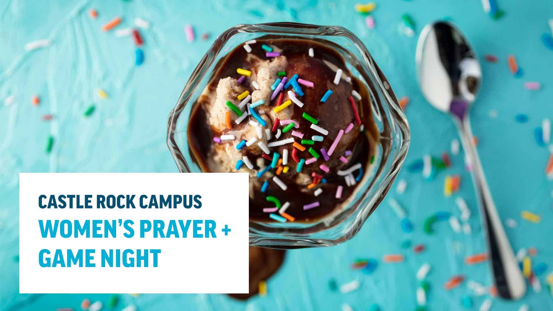 castle rock campus women's prayer and game night