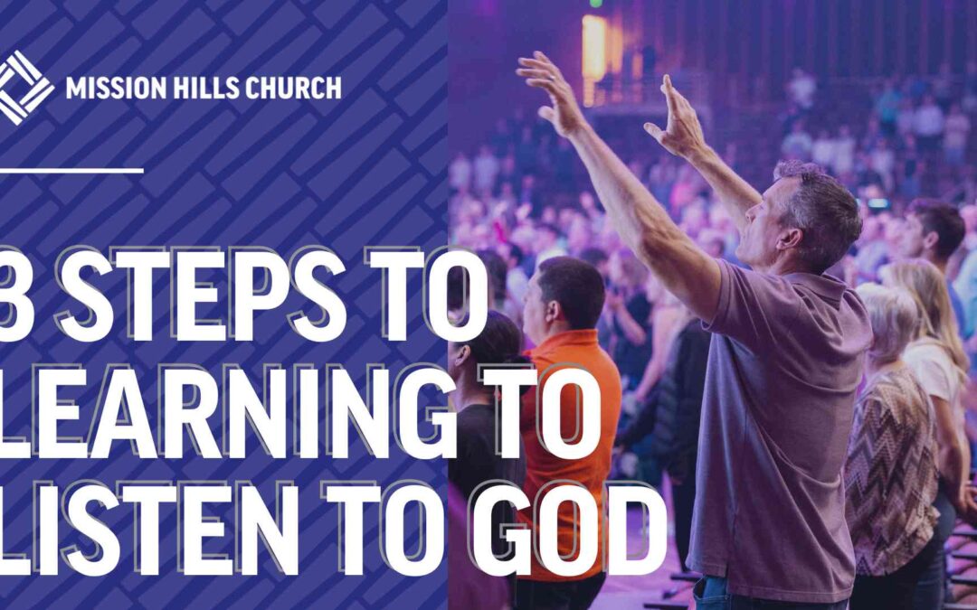 3 Steps to Learning to Listen to God