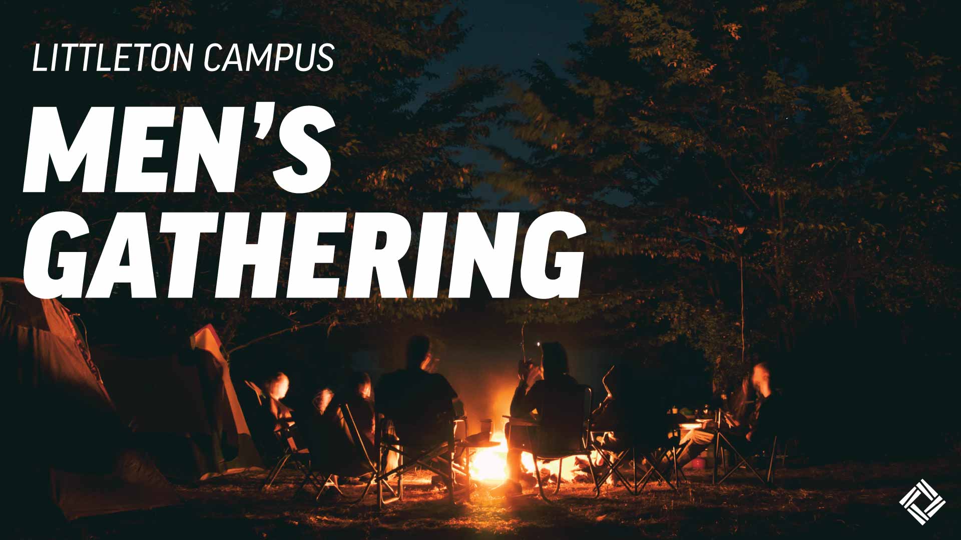 Littleton Campus Men's Gathering