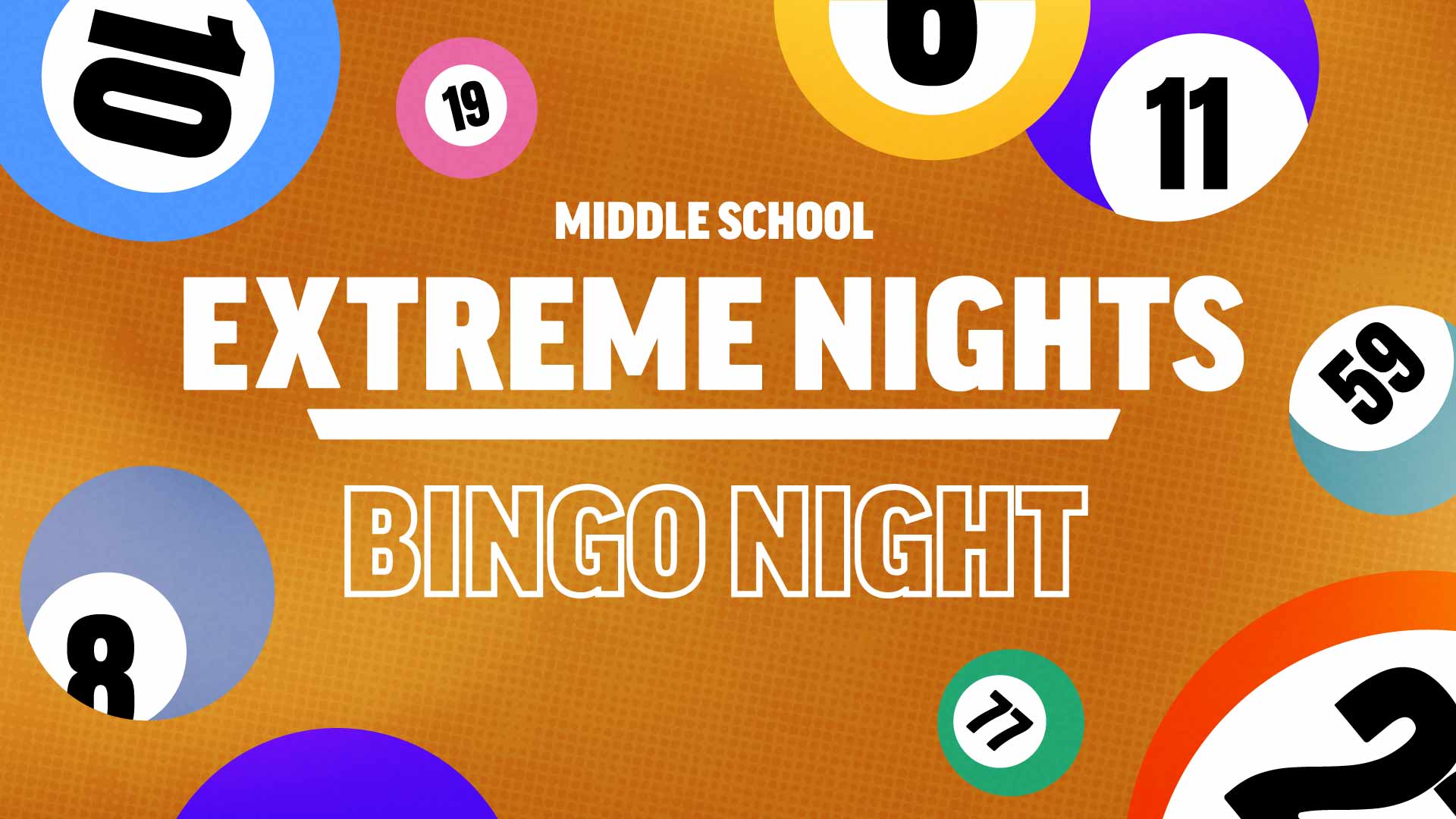 Middle School Extreme Nights Bingo Night