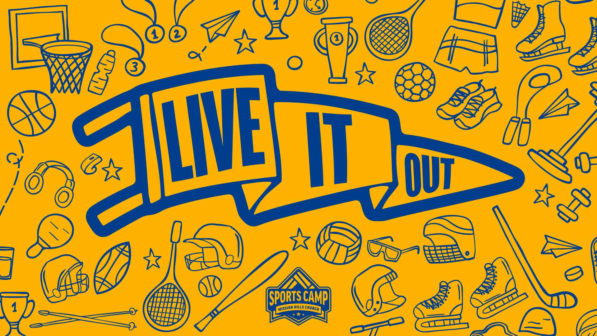 Live It Out Sports Camp