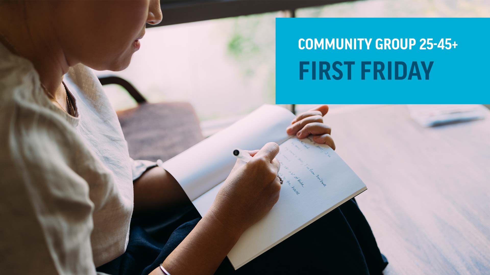 Community Group 25-45+ First Friday