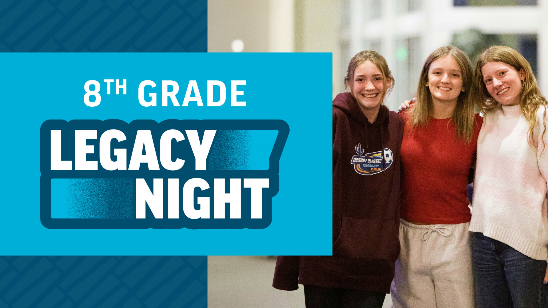 8th Grade Legacy Night