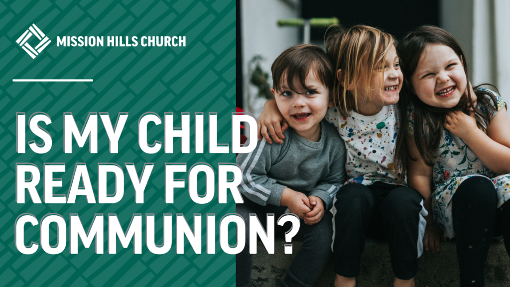 Is My Child Ready For Communion?