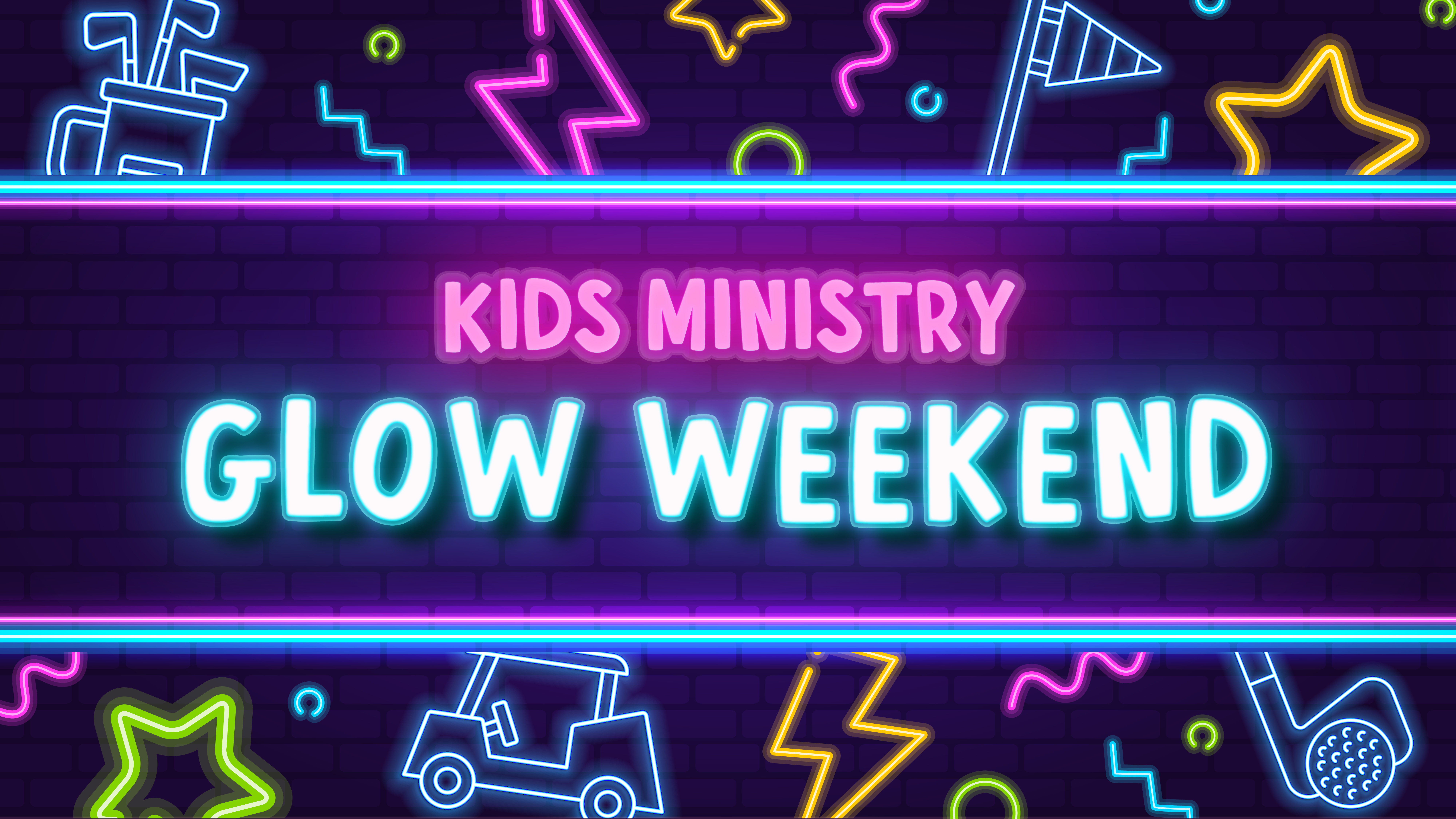 Kids Ministry Glow Weekend
