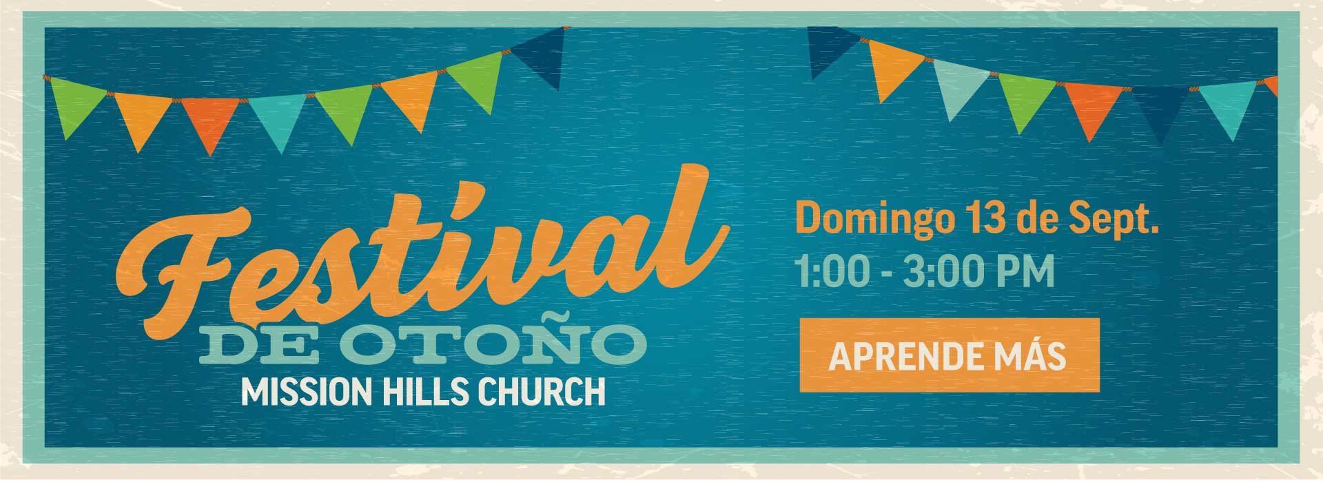 2026 fall fest website banners 1920x700 esp Festival de Otoño Mission Hills Church Domingo 13 de Sept. 1:00-3:00 PM Aprende Más