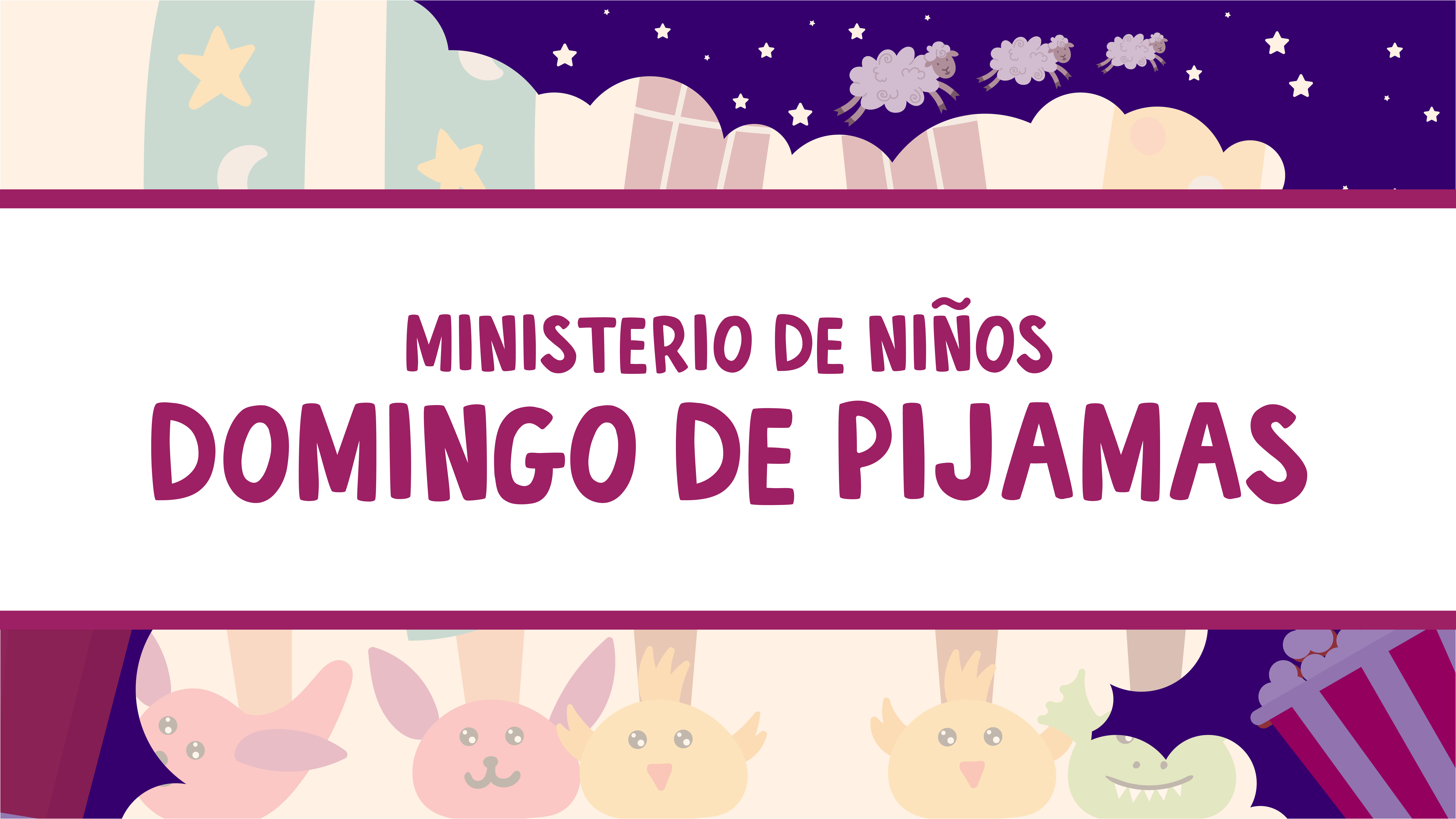 Ministerio de Niños Domingo de Pijamas