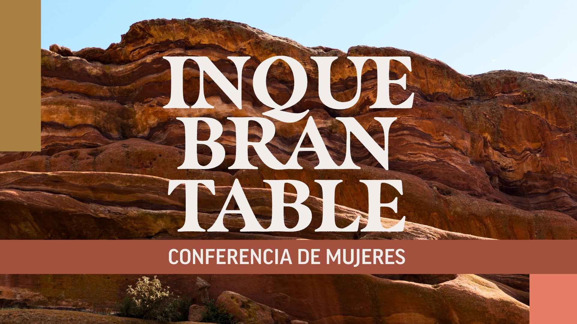 Inquebrantable Conferencia de Mujeres