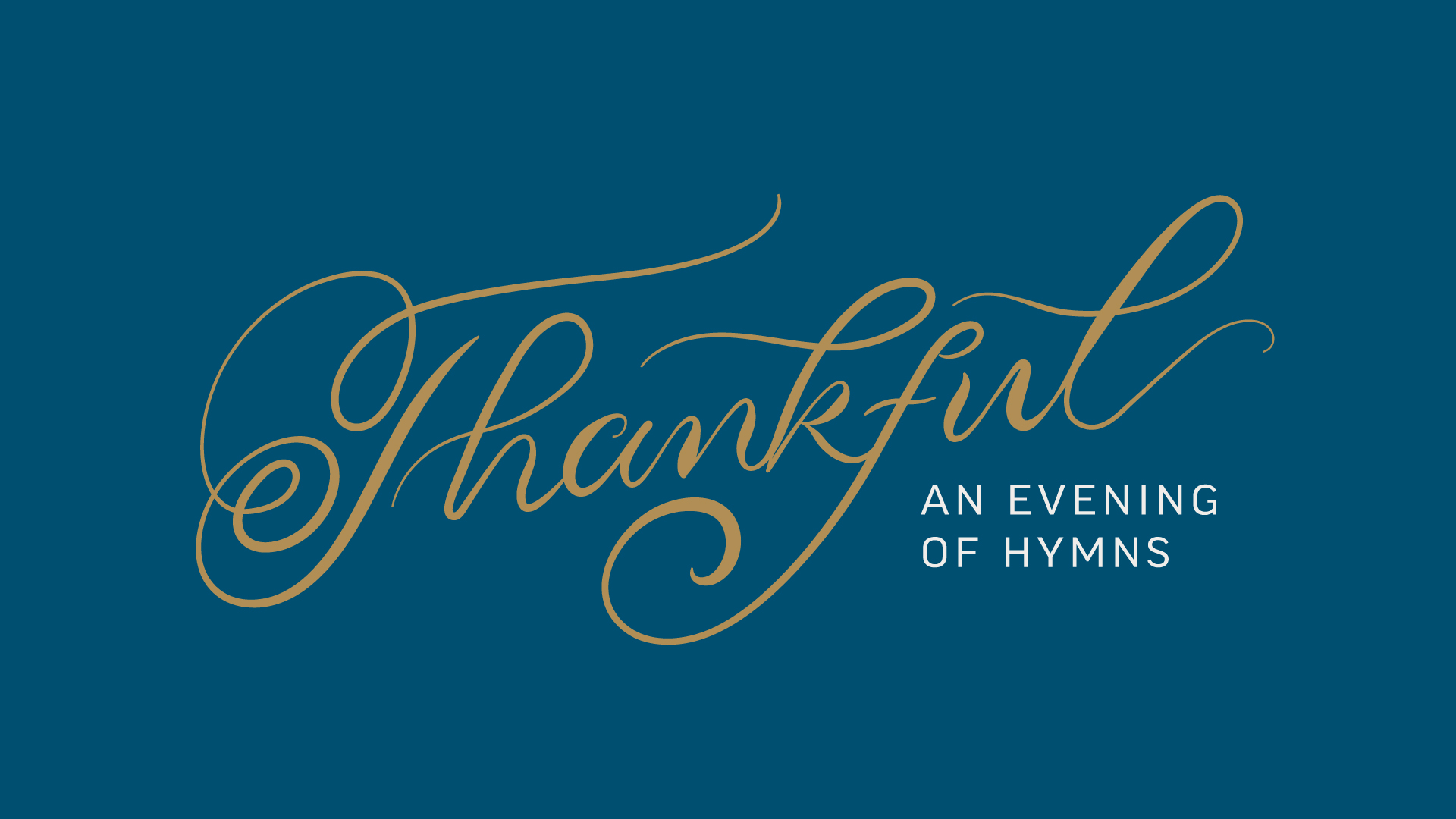 Thankful An Evening of Hymns